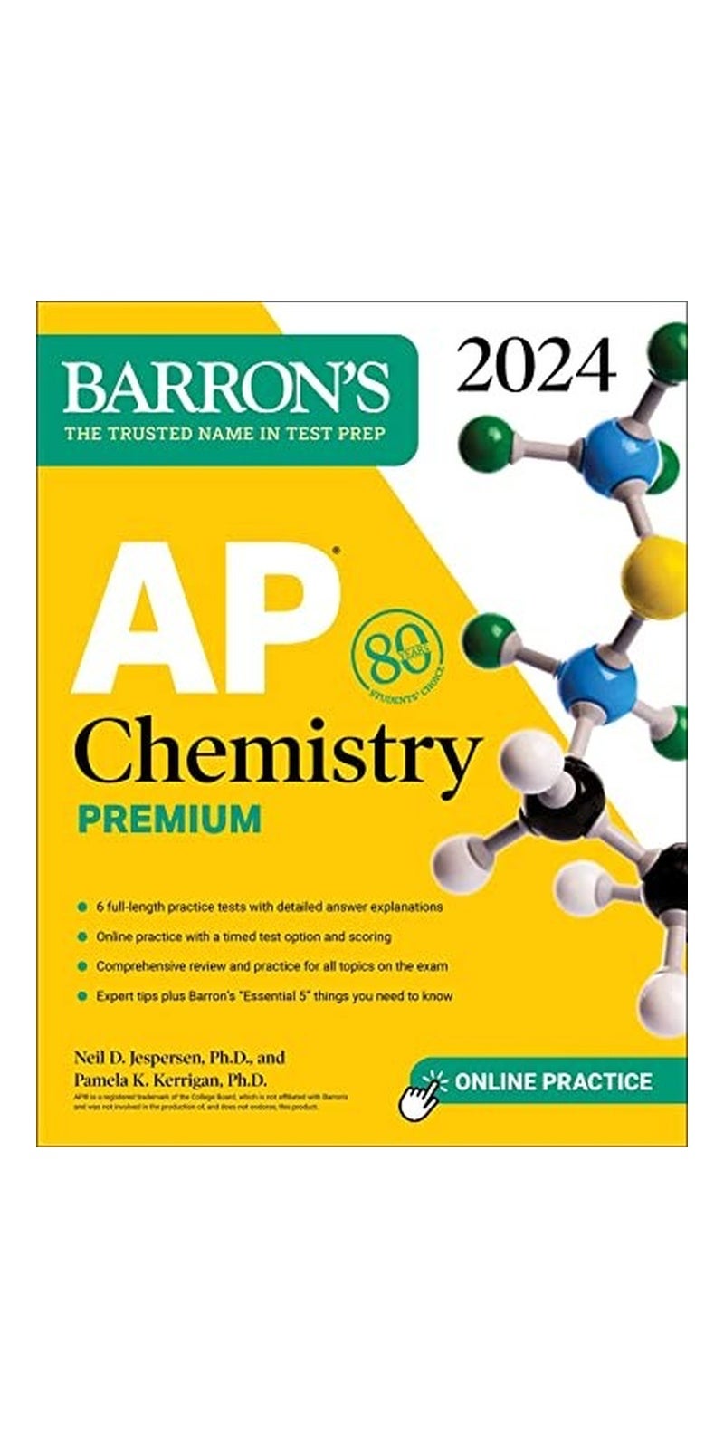 AP Chemistry Premium, 2024: 6 Practice Tests + Comprehensive Review + Online Practice