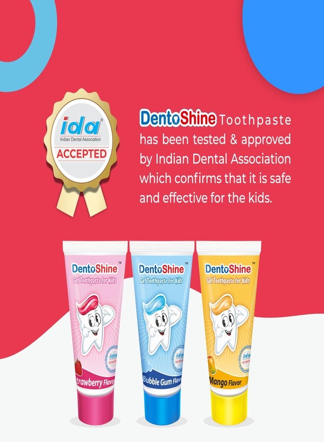 DentoShine Gel Toothpaste for Kids | Pack of 3 Flavors (Strawberry, Mango & Bubblegum (fun pack), 80g each) | IDA Accepted | Ages 2+ - Image 2