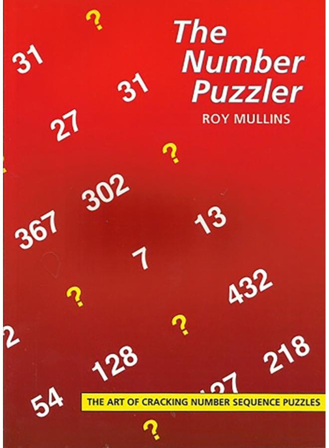 The Number Puzzler : The Art of Cracking Number Sequence Puzzles 