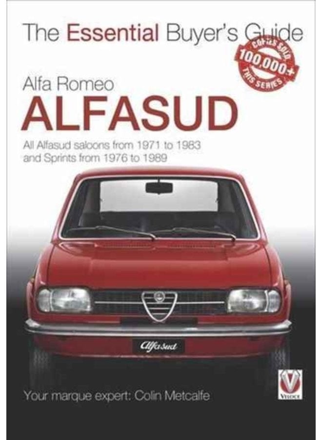 Alfa Romeo Alfasud All Saloon Models from 1971 to 1983 Sprint Models from 1976 to 1989 - Paperback