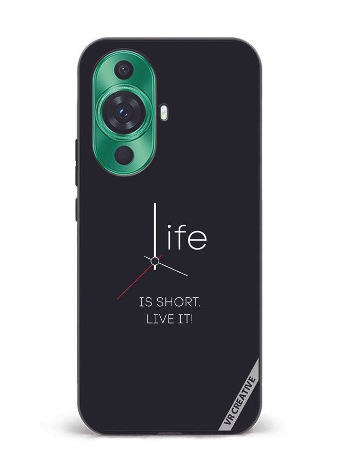 VR CREATIVE Protective Case Cover For Huawei nova 11 Life Is Short Design Multicolour - Image 1