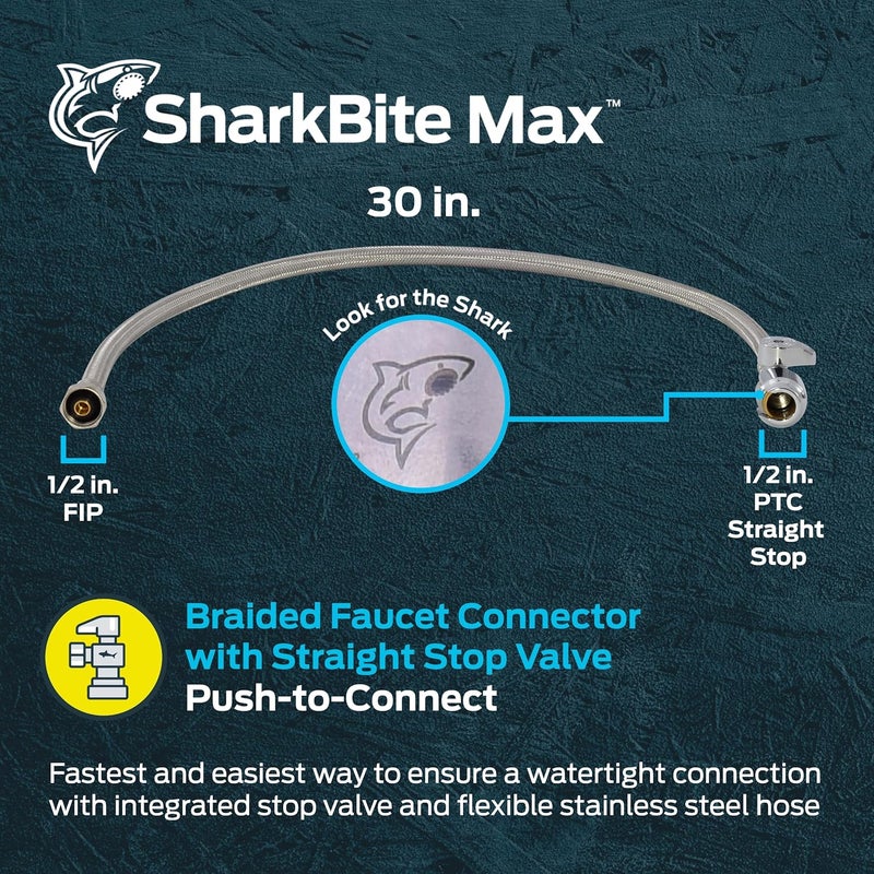 SharkBite Max 30 In. Stainless Steel Braided Faucet Connector with Straight Stop Valve, 1/2 Inch PTC x 1/2 Inch FIP, PEX Pipe, Copper, CPVC, PE-RT, HDPE, UR24687 - Image 2