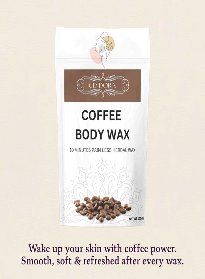 Clydora Coffee Body Wax - 10 Minutes Painless Herbal Wax for Smooth Skin | Natural Hair Removal Wax with Coffee Extracts | 100g - Image 3