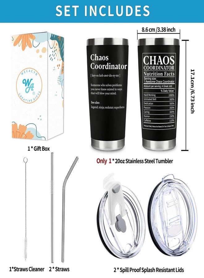 WECACYD Chaos Coordinator Gifts - Teacher Appreciation Gifts - 20oz Stainless Steel Tumbler with Lid Straw - Funny Thank You Gift for Women, Men, Boss, Coworker, Staff, Nurse,Principal, Fathers Day - Image 4