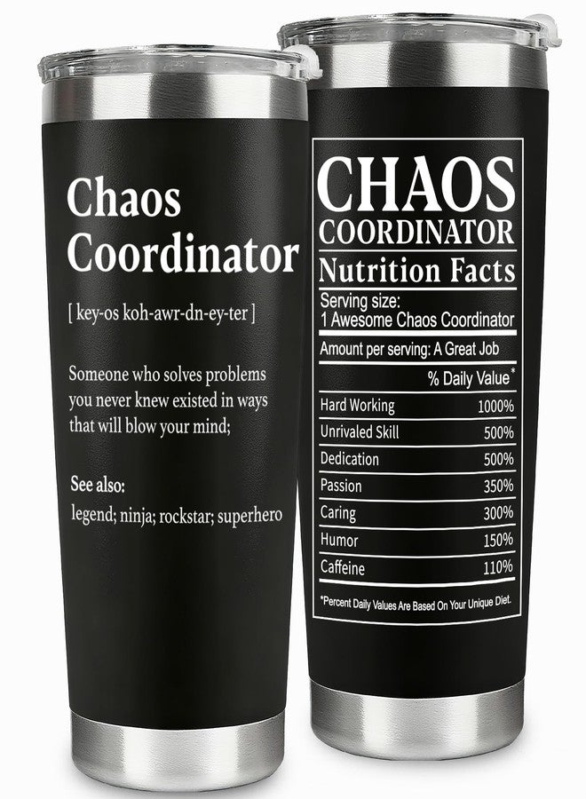 WECACYD Chaos Coordinator Gifts - Teacher Appreciation Gifts - 20oz Stainless Steel Tumbler with Lid Straw - Funny Thank You Gift for Women, Men, Boss, Coworker, Staff, Nurse,Principal, Fathers Day - Image 1