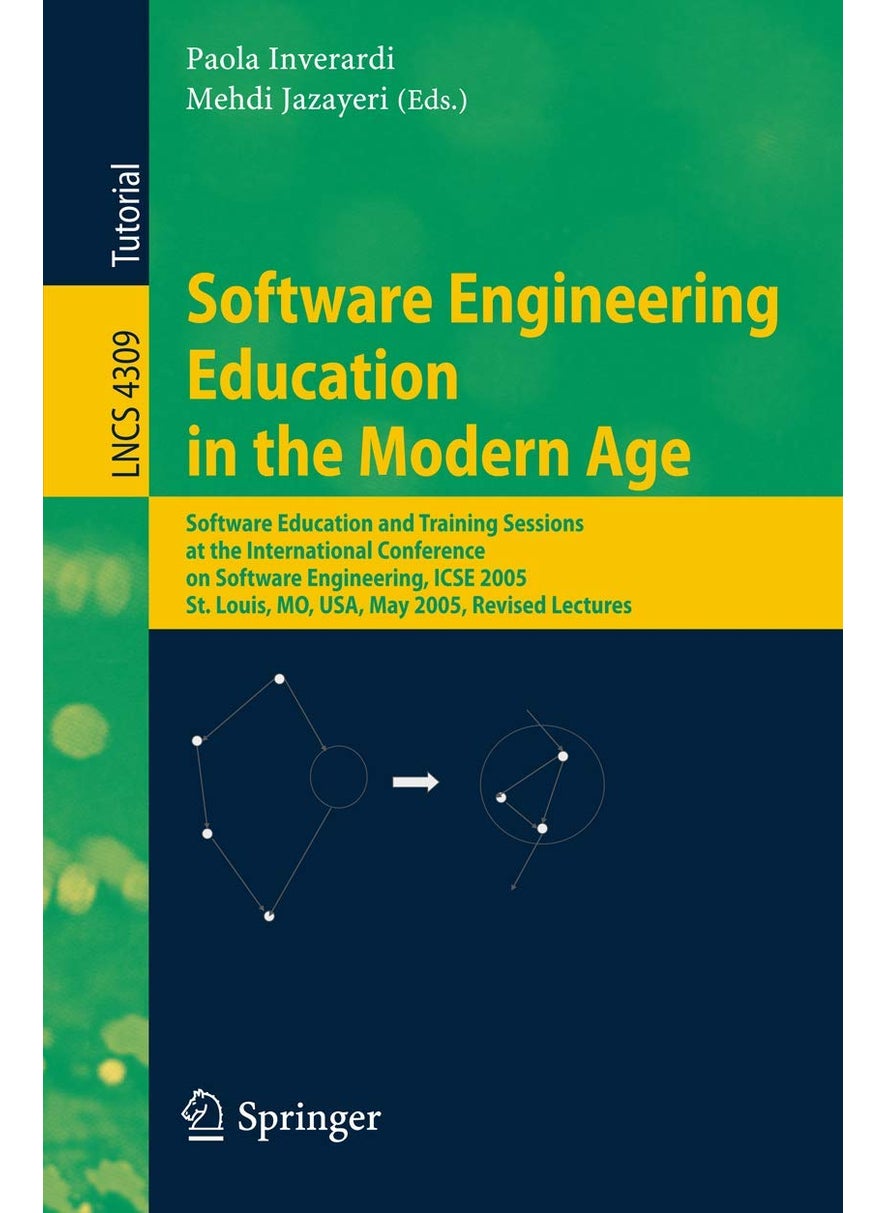 Software Engineering Education in the Modern Age: Software Education and Training Sessions at the In 
