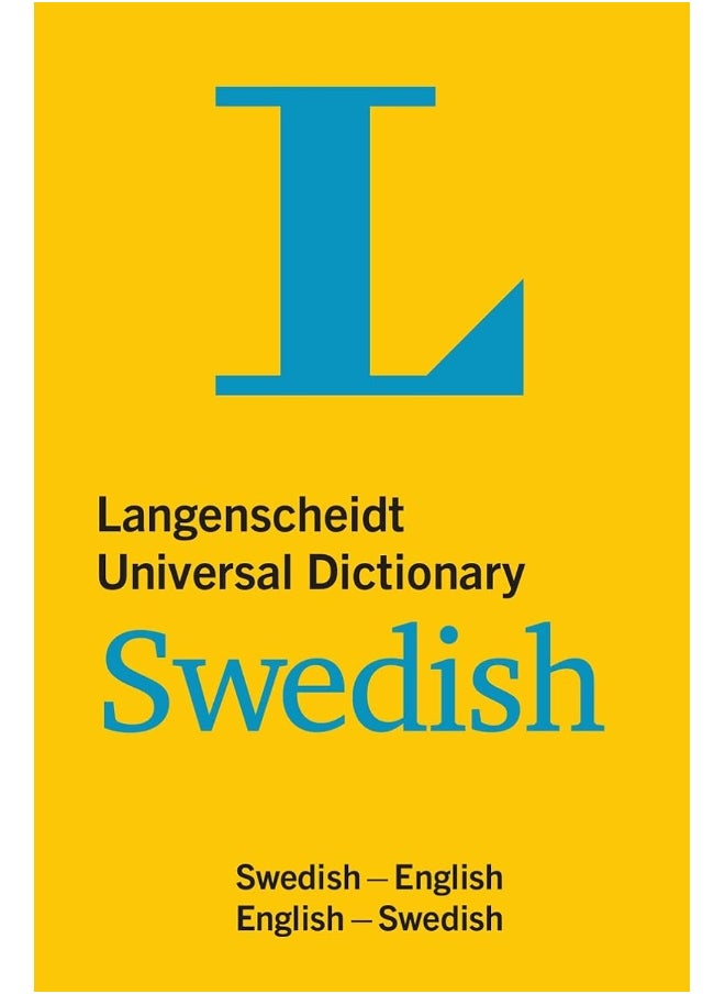 Langenscheidt Universal Dictionary Swedish: English-Swedish / Swedish-English 