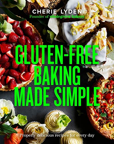 Glutenfree Baking Made Simple