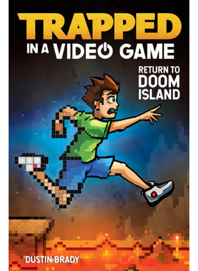 Trapped in a Video Game : Return to Doom Island : 4 