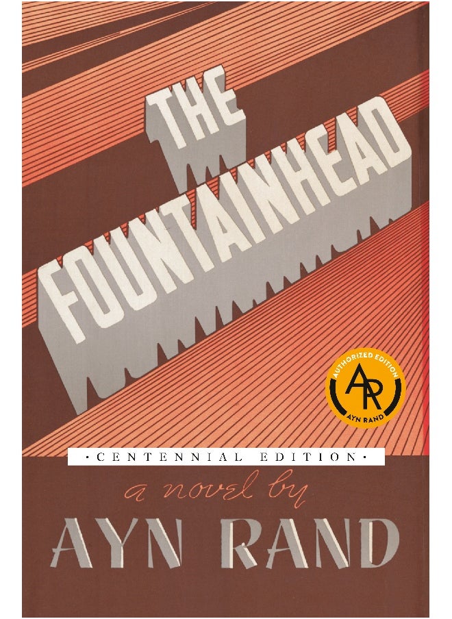 The Fountainhead (Centennial Edition HC) 