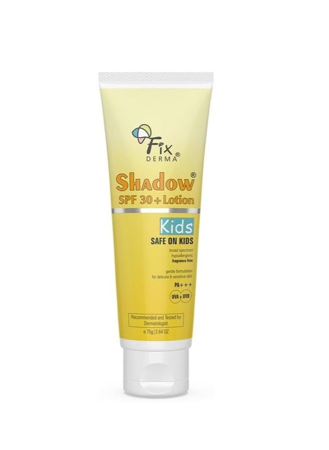 Fixderma Shadow Sunscreen SPF 30+ Lotion for Kids PA+++ | Sunscreen for Sensitive Skin,Sunscreen for Body & Face | Broad Spectrum Sunscreen for UVA & UVB Protection,Non Greasy&Water Resistant - 75gm - Image 1