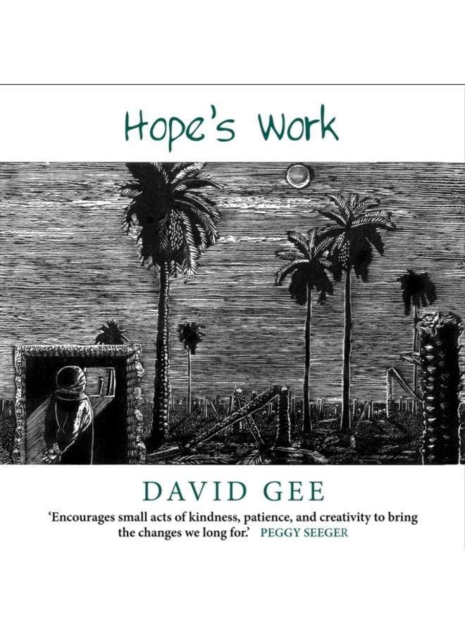 Hope's Work : Facing the future in an age of crises