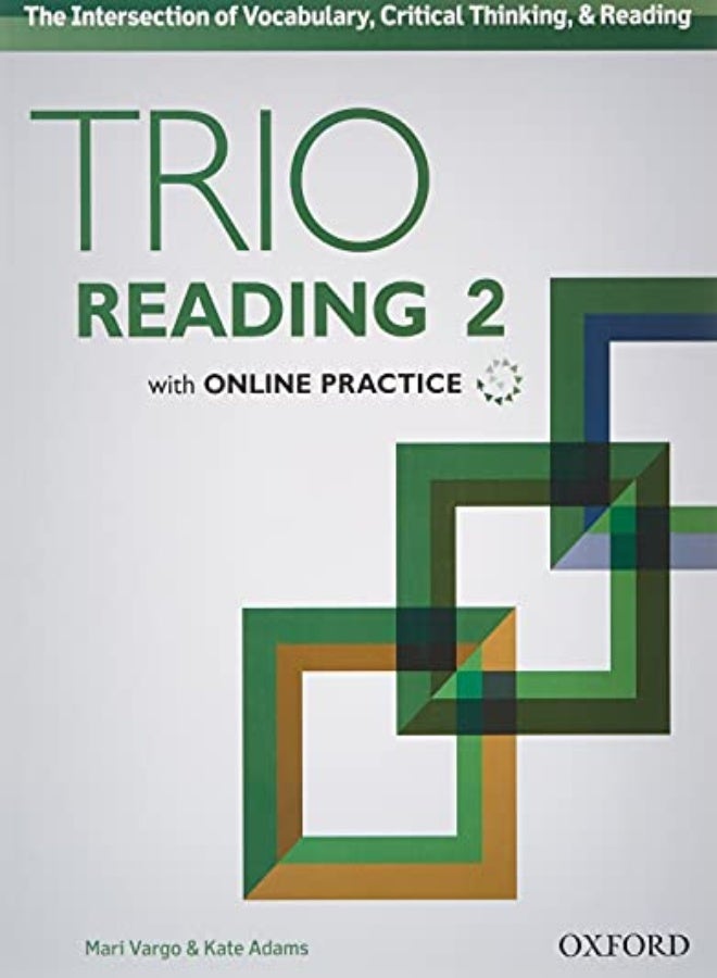 Trio Reading: Level 2: Student Book With Online Practice