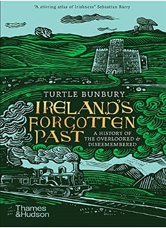 Ireland's Forgotten Past 