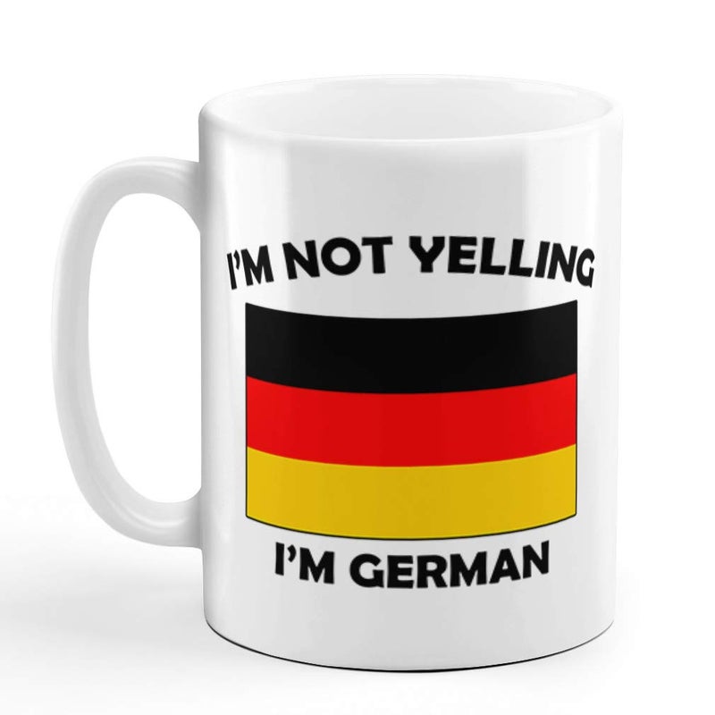 Speedy Pros IM Not Yelling I Am German Germany Germans Ceramic Coffee Tea Mug Cup Holiday Christmas Hanukkah Gift For Men  Women 