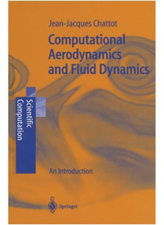 Computational Aerodynamics and Fluid Dynamics: An Introduction 
