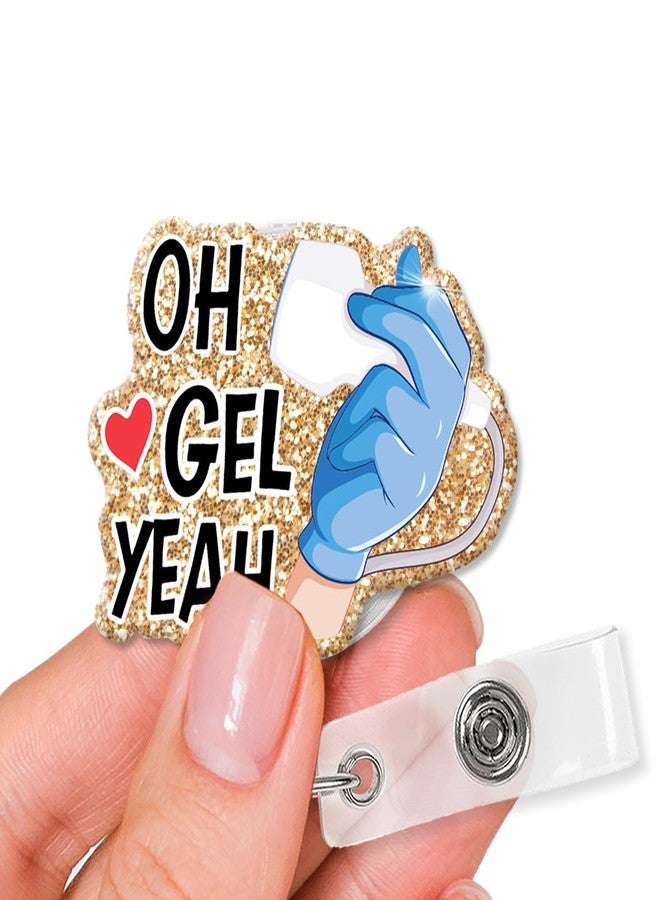XQLZY Oh Gel Yeah Glitter Badge Holder, Cute Ultrasound Instrument Nurse Office ID Tag Card Badge Holder, Christmas Birthday Graduation Gift for Ultrasound Technician Doctor Nurse MD PA RN - Image 1
