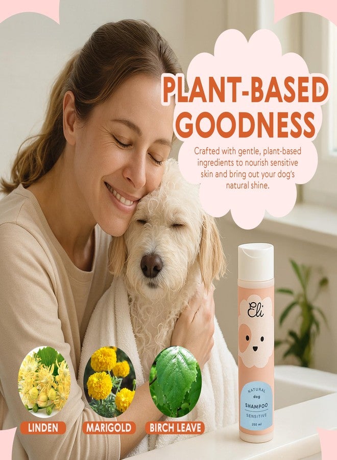Eli Natural Dog Shampoo - A Plant-Based, Tear-Free, pH-Balanced Formula for Sensitive Skin, Free from sulfates, parabens, and allergens, Safe for Puppies and Adults, Vegan-Friendly Care - 8.45 oz - Image 5