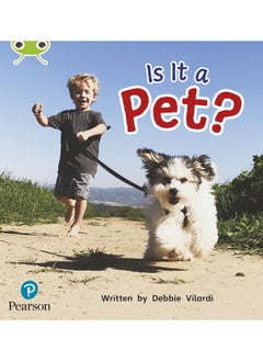 Bug Club Phonics Non-Fiction Early Years and Reception Phase 2 Unit 4 Is It a Pet? 