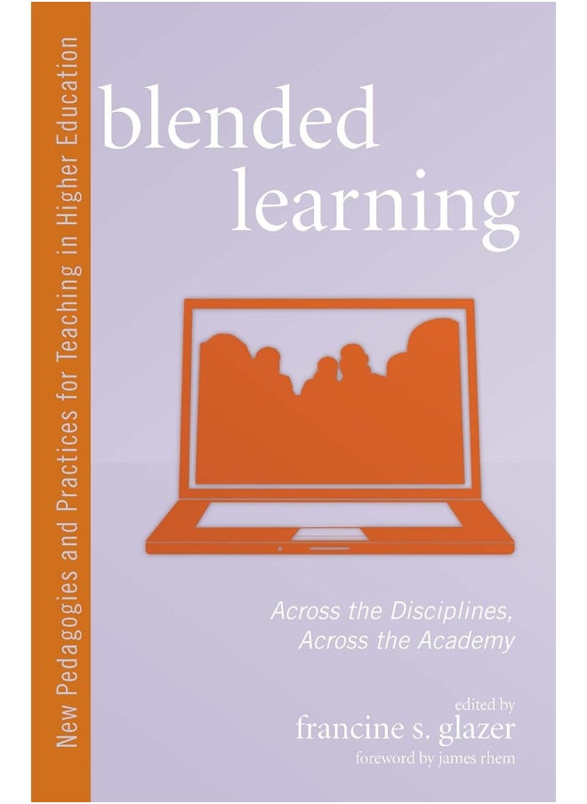 Blended Learning: Across the Disciplines, Across the Academy  - Image 1