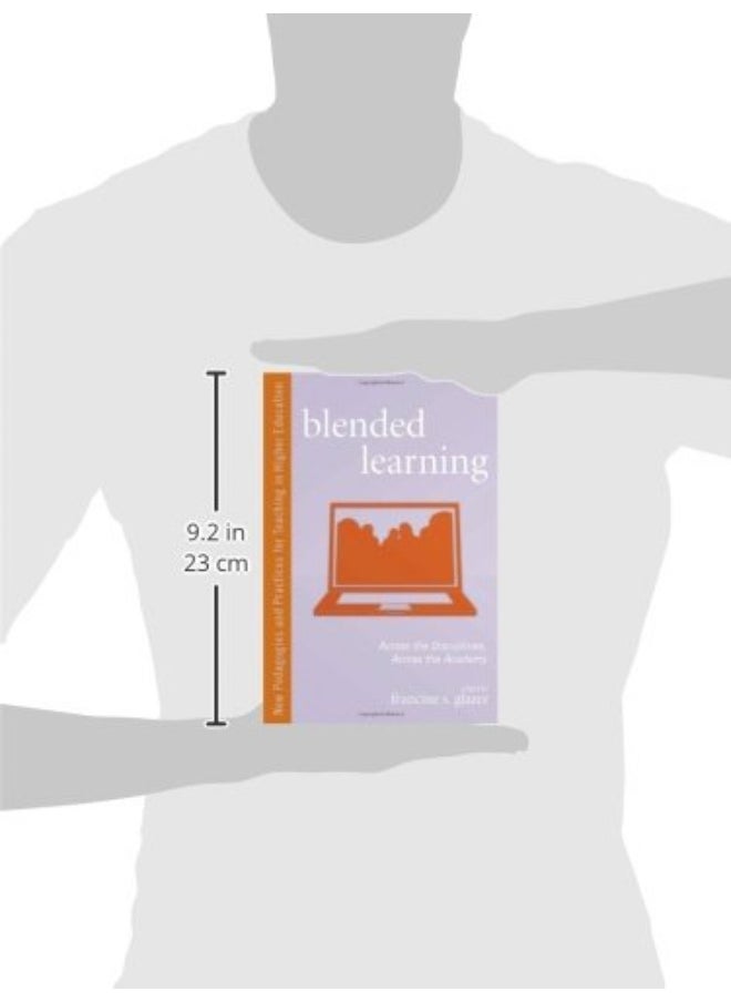 Blended Learning: Across the Disciplines, Across the Academy  - Image 3