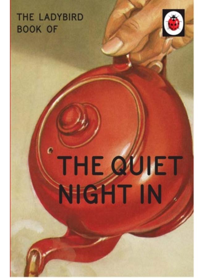 The Ladybird Book of The Quiet Night In 