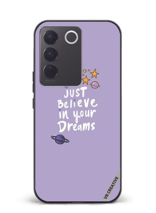 Protective Case Cover For Vivo V27 Just Believe In Your Dreams Design Multicolour - pzsku/ZD65FA9BB3673606AC261Z/45/_/1685810626/9195a1b2-4a4d-41b6-9af3-b509a6de1ed1