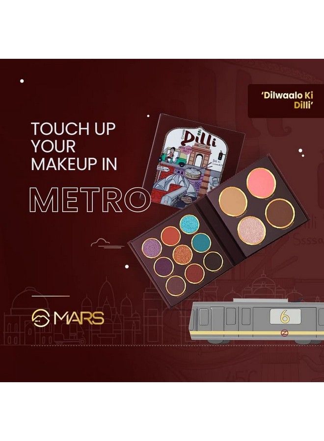 Mars The City Paradise Makeup Kit ; Highy Pigmented And Blendable ; 9 Eyeshadow Palette With Highlighter Blusher & Face Powder ; (16G) ; Delhi - Image 5