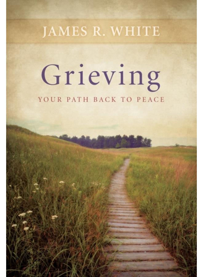 Grieving ??? Your Path Back to Peace 