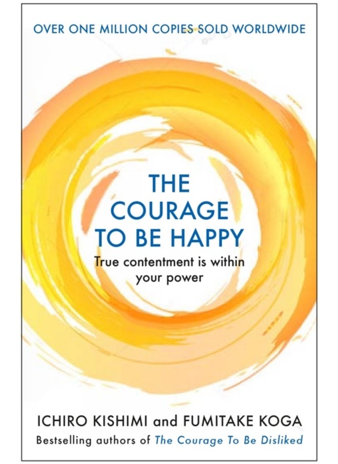 Courage to be Happy 