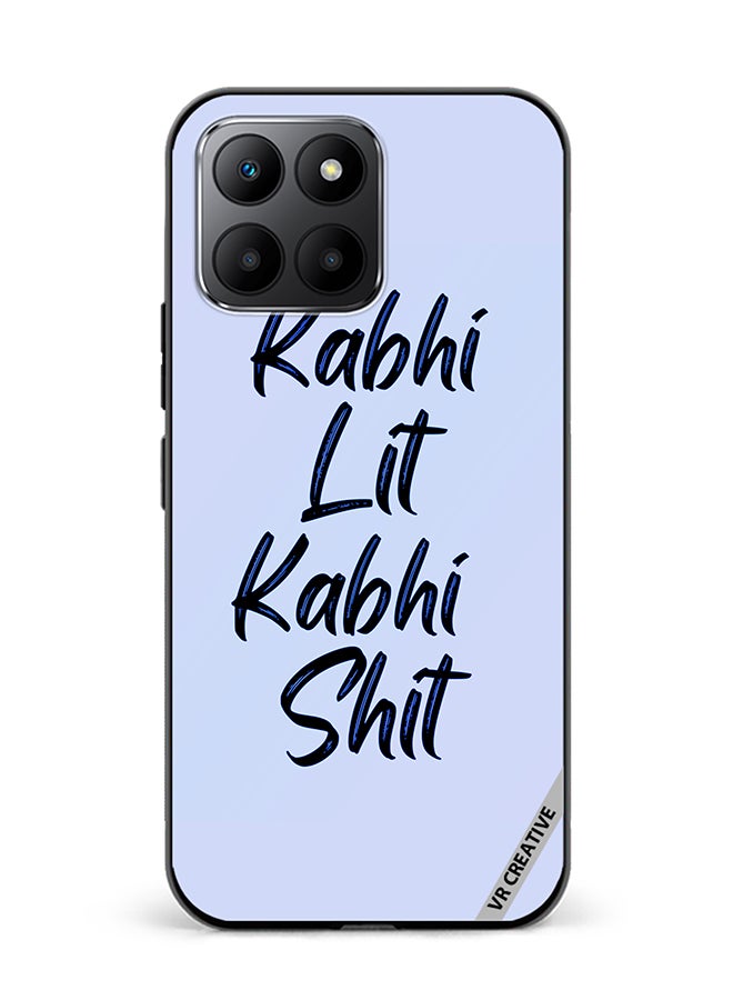 VR CREATIVE Protective Case Cover For Honor 70 Lite Kabhi Lit Kabhi Shit Hindi Quots Design Multicolour - Image 1