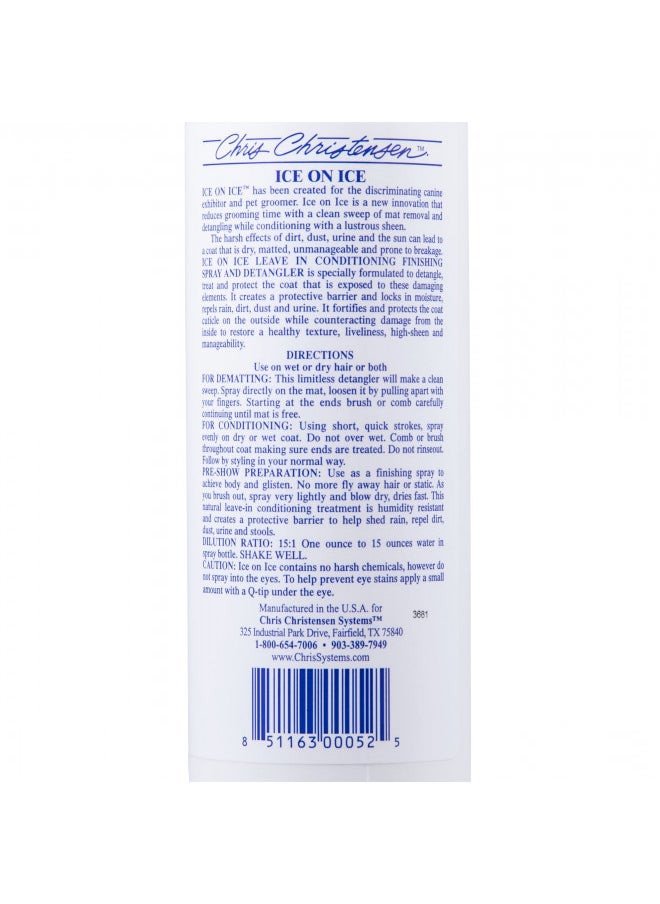 Chris Christensen Chris Christensen Ice on Ice Detangling and Finishing Concentrate, Dog Conditioner, Groom Like a Professional, 16 oz  - Image 3