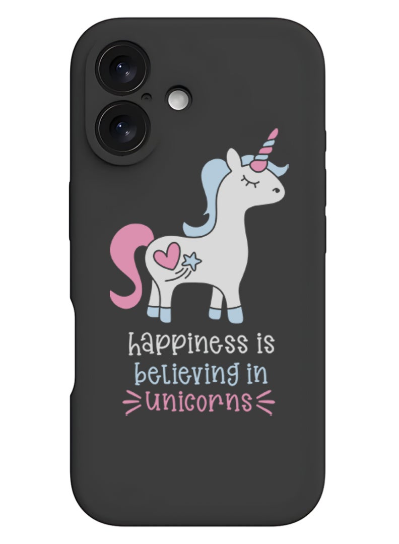 Theodor iPhone 16 Plus Black Protective Slim Fit Case Liquid Silicone Cover with Full Body Protection Anti-Scratch Shockproof Case For iPhone - Happiness is believing in Unicorns - Image 1