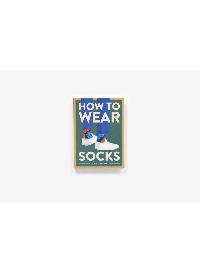 How to Wear Socks  - Image 2