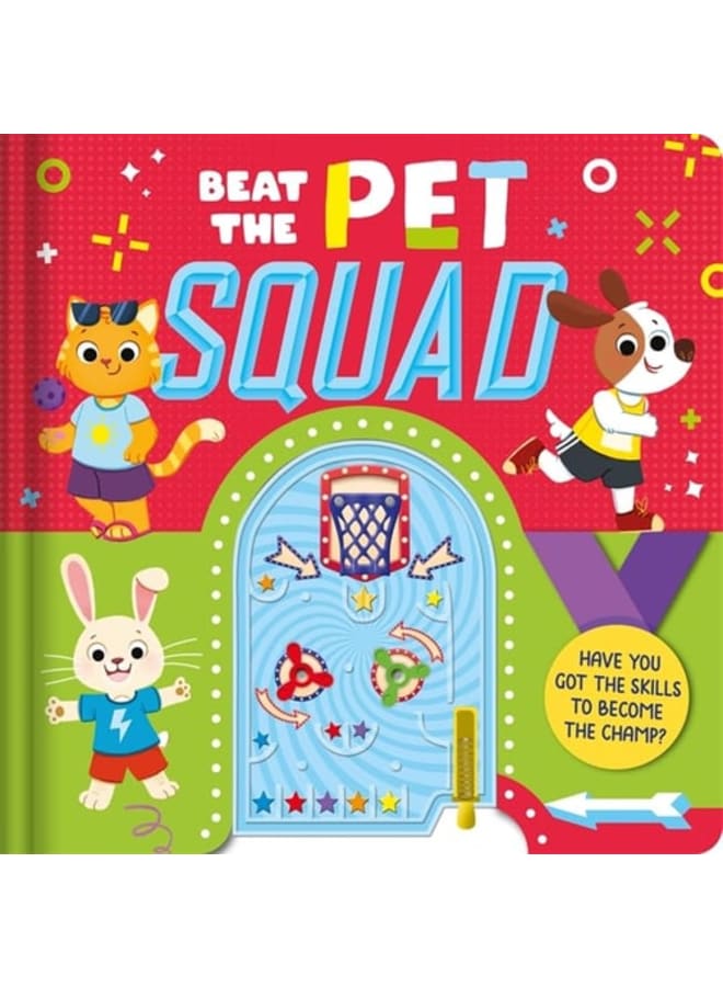 Beat The Pet Squad