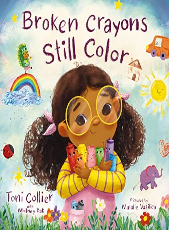 BROKEN CRAYONS STILL COLOR 
