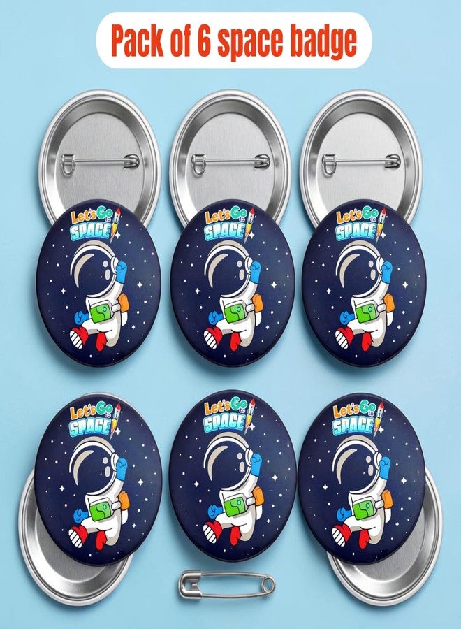 AMYCAUR Space Theme Pin Badge Brooch For Kids - Cute Cartoon Safety Pin Badge For School, Backpack, T-Shirts & Return Gifts - School Giveway Item - Kanjak Gift (6 Pcs) - Image 2