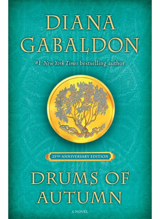 Drums of Autumn (25th Anniversary Edition): A Novel