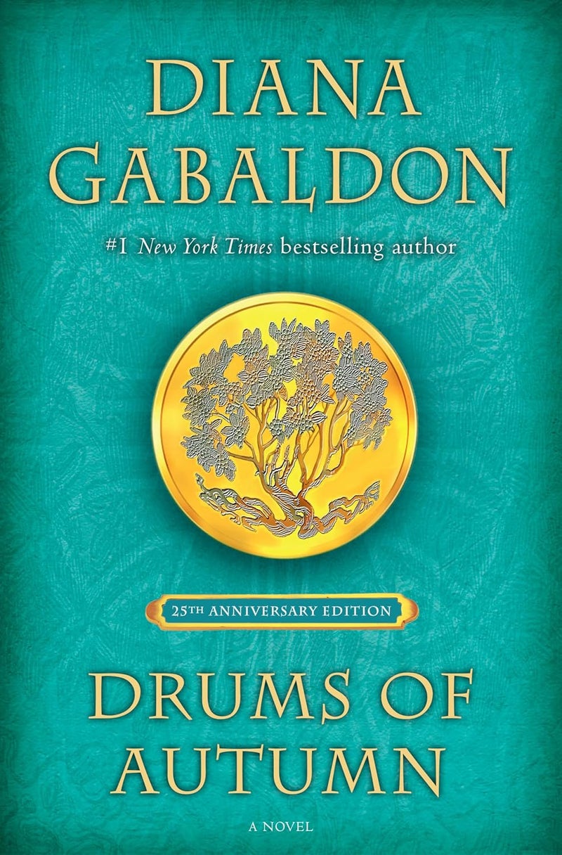 Drums of Autumn (25th Anniversary Edition): A Novel