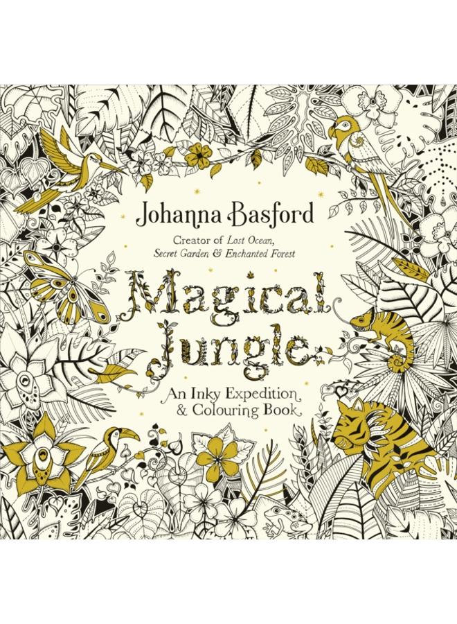 Magical Jungle : An Inky Expedition & Colouring Book 