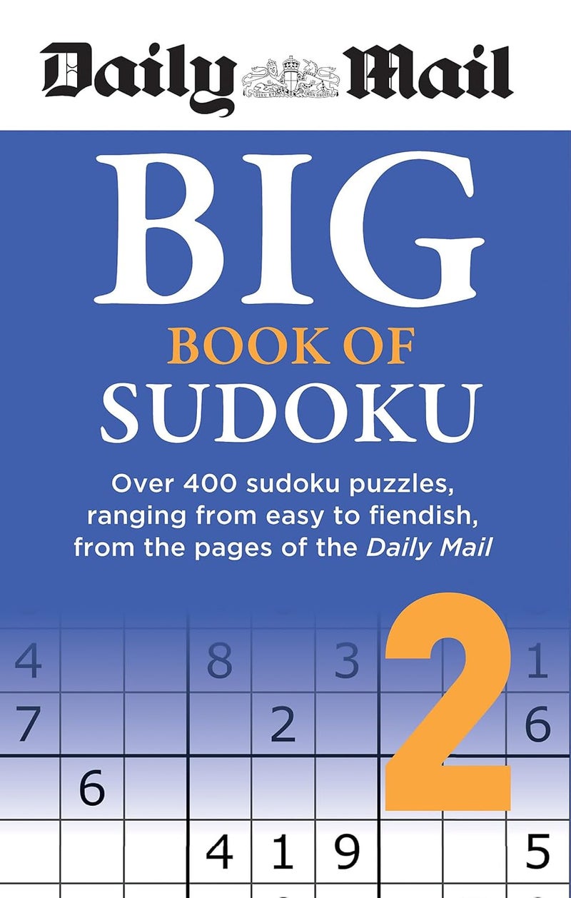 Hamlyn Daily Mail Big Book of Sudoku Volume 2: Over 400 sudokus, ranging from easy to fiendish, from the pages of the Daily Mail 