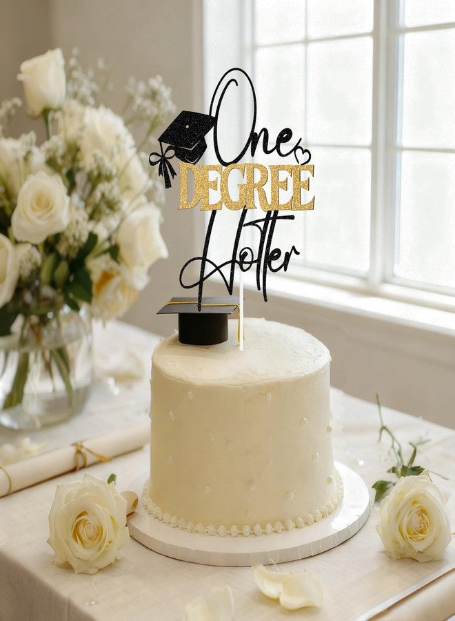 PYBHILK Black & Gold Glitter One Degree Hotter Cake Topper, Hotter By One Degree/Congrats Grad, 2026 Senior College Graduation Party Decorations Supplies - Image 5