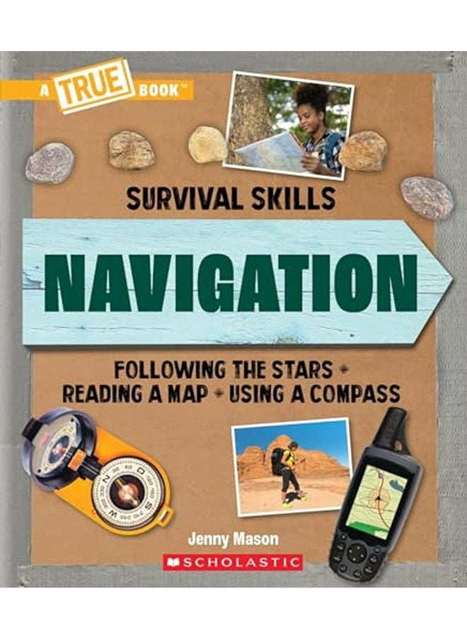 Navigation A True Book Survival Skills By Jenny Mason Paperback