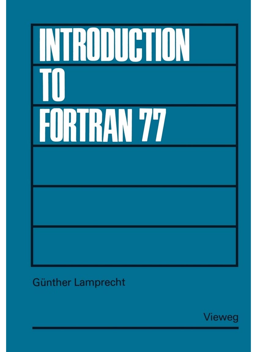 Introduction to FORTRAN 77 