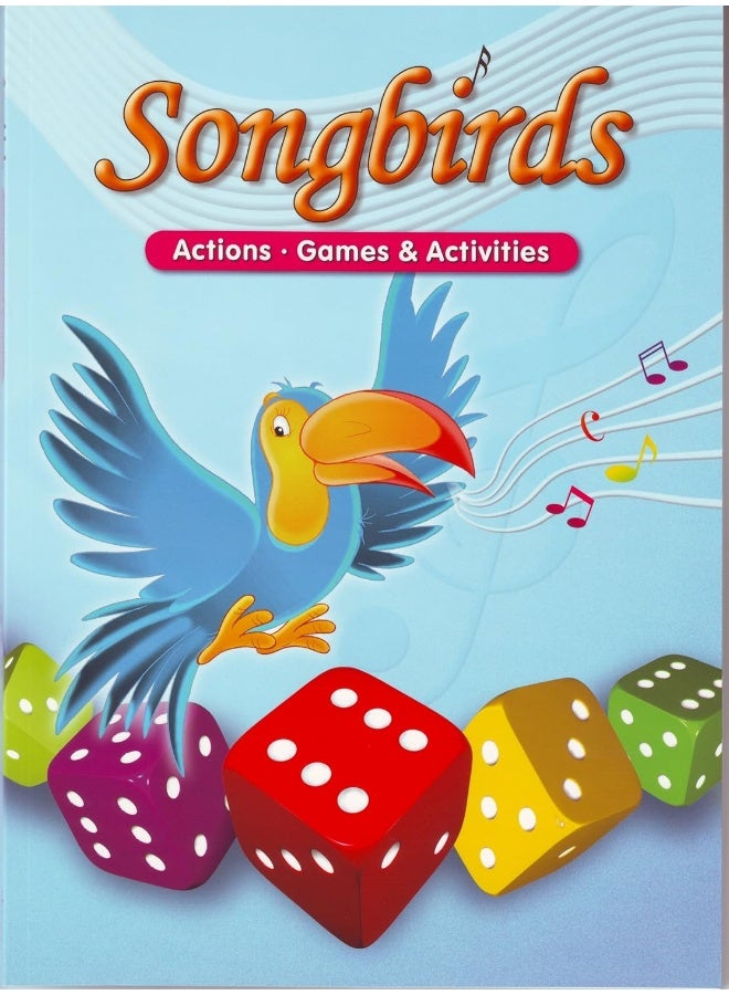 Songbirds Second Edition, Actions, Games & Activities (Activity Book)
