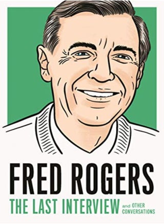 Fred Rogers: The Last Interview - pzsku/ZD69B91EEB8D417E8B4C0Z/45/_/1709550238/a896beef-8a3a-464f-8315-4d24a54e9561