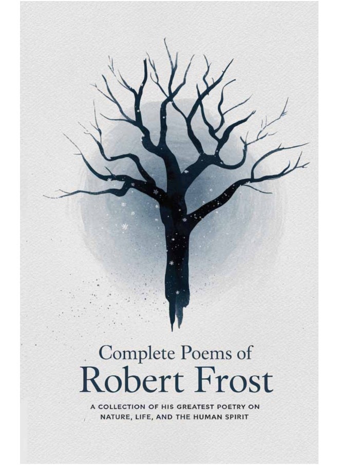 REPRO BOOKS LIMITED Complete Poems of Robert Frost A Collection of his Greatest Poetry on Nature, Life, and The Human Spirit  - Image 1