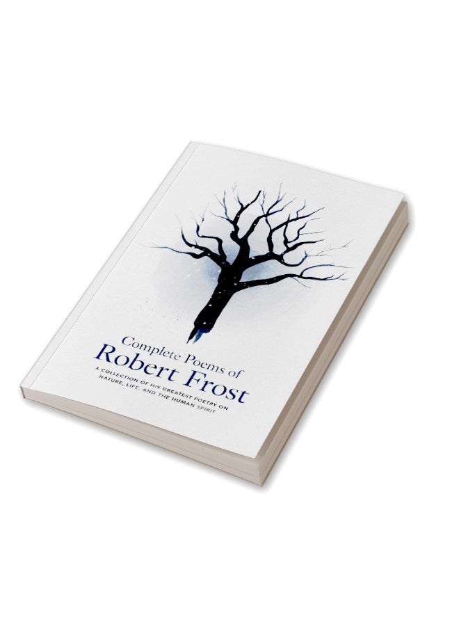 REPRO BOOKS LIMITED Complete Poems of Robert Frost A Collection of his Greatest Poetry on Nature, Life, and The Human Spirit  - Image 4