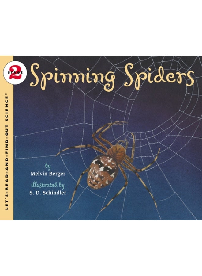 Spinning Spiders : Let's Read and Find out Science - 2 