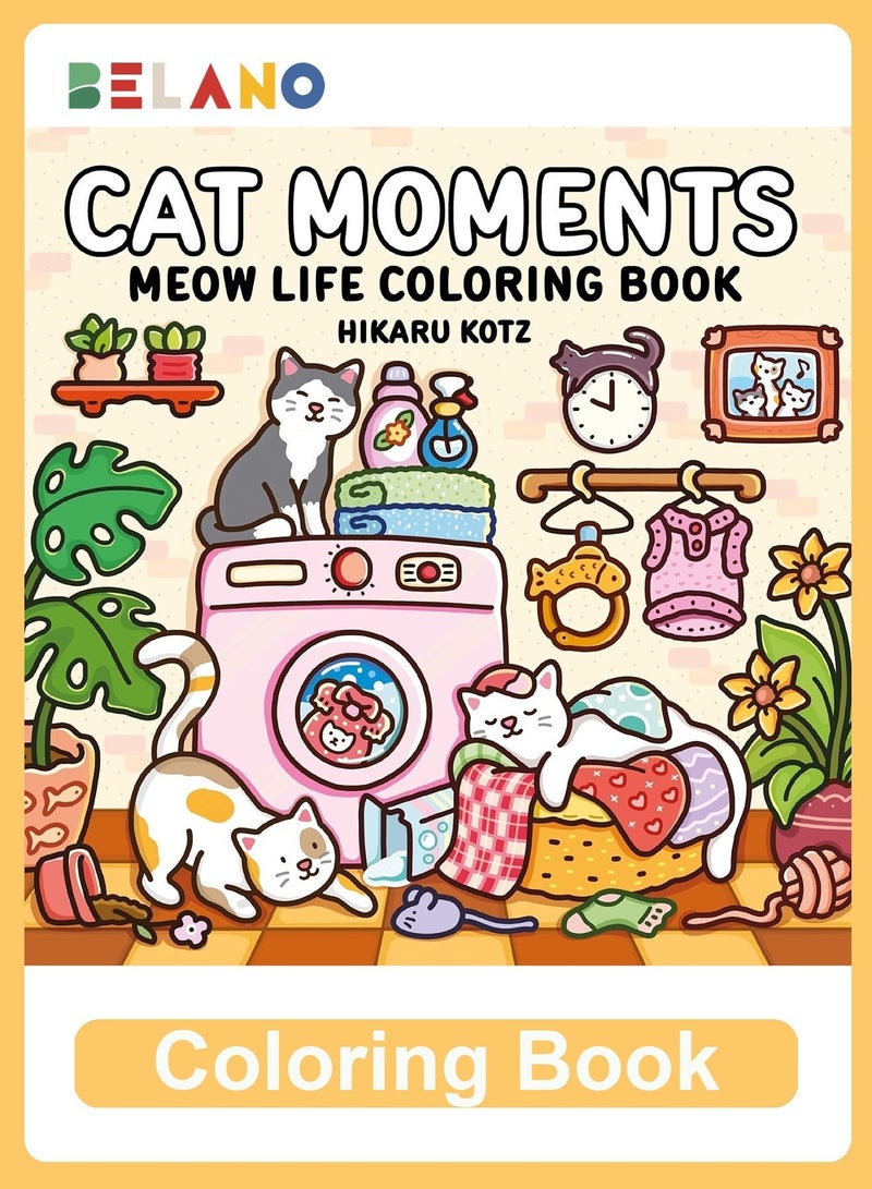 BELANO Coloring Books for Kids and  Adult Teens Relaxation, Kids Painting Book for Family Interaction( Cat Moments) - Image 1